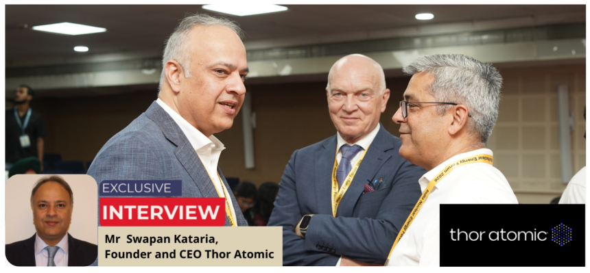 Thor Atomic outlines how thorium fuel could help India achieve energy security, competitiveness and global leadership.